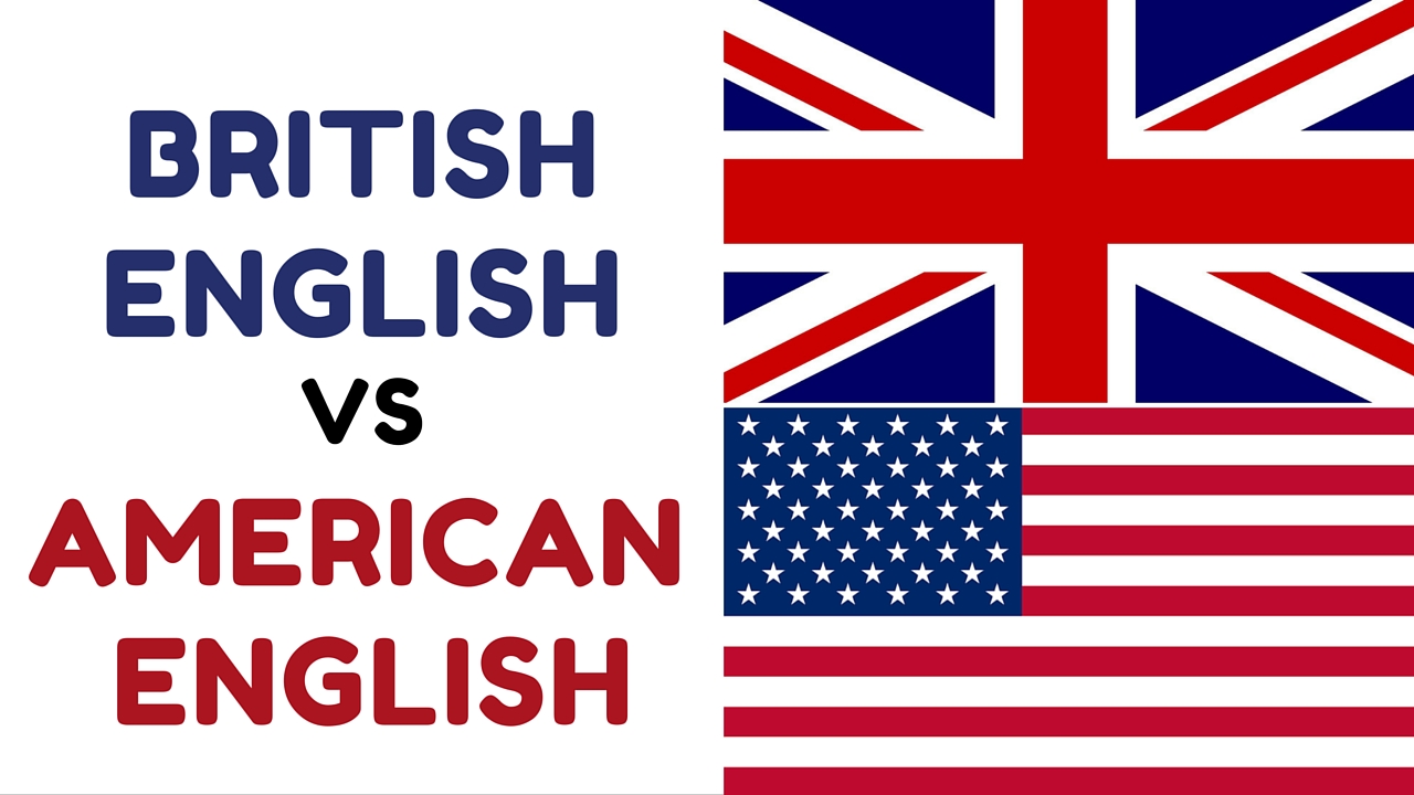 British English and American English